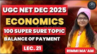 Balance of Payments Explained by Rimmi Ma&rsquo;am | UGC NET Economics | Super Sure Series | Artha Scholar