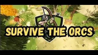 First Look! - Survive The Orcs