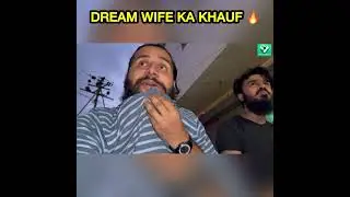 Wife ka khouf 😲