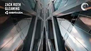 PROGRESSIVE TRANCE: Zack Roth - Gleaming [Essentializm]