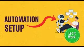 Automation Setup | Let Technology Work for You 2025