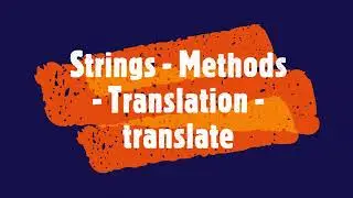 PYTHON - Strings - Methods - Translation - translate #PythonTips #viral #viralvideo #videos