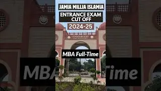 JMI MBA Full Time 1st Cut Off 2024 | Jamia Millia Islamia Cut Off 2024