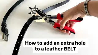 How to make a hole in a leather belt, Add Extra hole in the belt with Punch Pliers, DIY, Anita Benko