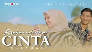 Assalamualaikum Cinta - Khalis Ft. Maharani  (Official Music Video)