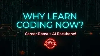 Why You Should Learn Programming in 2026 | Coding Benefits + AI Connection Explained!