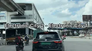 Electronic City Phase 2 to Electronic City Phase 1 road trip | 4K
