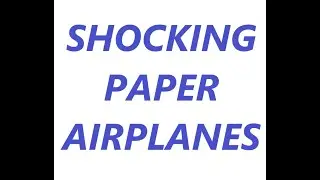 Shocking paper airplanes series