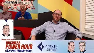 The Business Power Hour with Darren and the Music Man