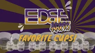 EDGE Army Favorite Cup | Featuring the ENTIRE EDGE ARMY!