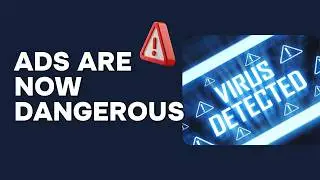 Online Ads Are Now the #1 Malware Threat (What You Need to Know)