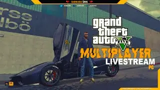 GTA V LIVE PC MULTIPLAYER  - Sundays with fxchannels PC GAMEPLAY Part3