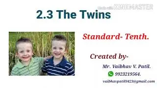 2.3 The Twins (Henry Sambrooke Leigh) For Std- Tenth