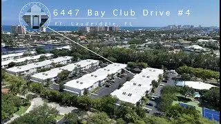 6447 Bay Club Drive #4 Ft.  Lauderdale, FL