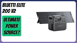 REVIEW (2025): BLUETTI Elite 200 V2. Features