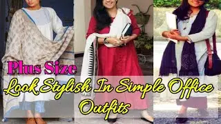 Smart Office Outfit Ideas For Plus Size Women Indian #plussizeofficeoutfit | by Look Stylish