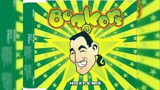 [1998] Various Artists - Bonkers 4 - World Frenzy (CD1) -  Hixxy's Mix