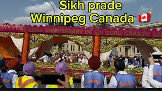 Winnipeg’s Sikh community celebrates Nagar Kirtan | anniversary of Holy Book Sri GuruGranth Sahib g