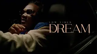 Low Vibes - Dream (Prod. by Gillio)
