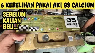 Aki GS ASTRA Calcium Emang Lebih Awet? Ini Kelebihan..!! Sebelum beli aki