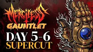 TONS of UPSETS!! - Merciless Gauntlet Day 5 and 6 Supercut
