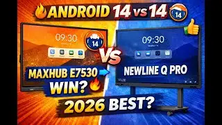 Maxhub E7530 vs Newline Q Pro | Android 14 vs Android 13 &ndash; Best Interactive Display 2025