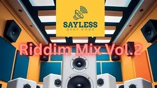 Sayless - Bouyon Riddim Mix Vol.2 2025