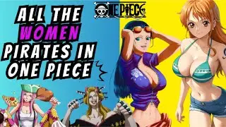 👉 All the Women Pirates in One Piece 🏴&zwj;☠️👑