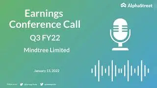 Mindtree Limited Q3 FY22 Earnings Concall