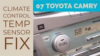 Climate Control Temperature Sensor Fix 2007 Toyota Camry
