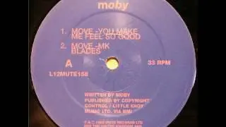 Moby - Move (MK Blades Mix)