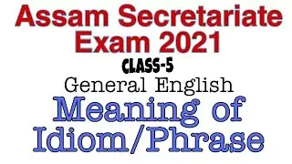 Assam Secretariate Exam 2021/English