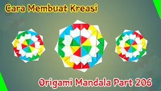 Cara Membuat Kreasi Origami Mandala Part 206