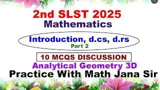WBSSC # 3D # PART 2 # INTRODUCTION TO 3D # ANALYTICAL GEOMETRY # SLST 2025
