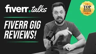 Fiverr Gig Reviews (Ep 001) with Fiverr Top-Rated Seller Joel Young