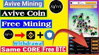 Avive Coin Airdrop | Avive Network Mining | Free Bitcoin Mining App 2023# cryptod.#avive