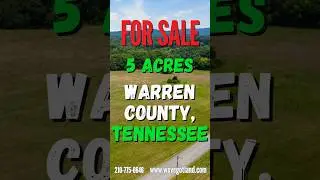 Land For Sale - 5 Acres Warren County, Tennessee