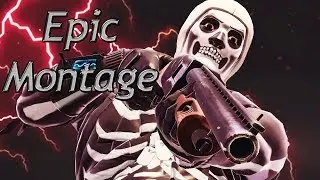 Epic Fortnite Montage.... Kappa