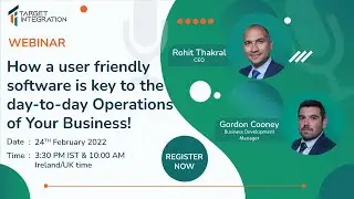 How a User-Friendly Software is Key to the day-to-day Operations of Your Business | Webinar