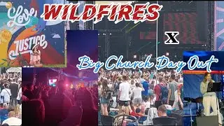wildfires and big church day out festival!! (BCDO)