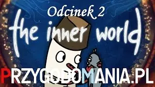 The Inner World - Walkthrough 02/09