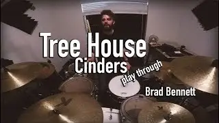 Brad Bennett - Cinders - Tree House Play Through