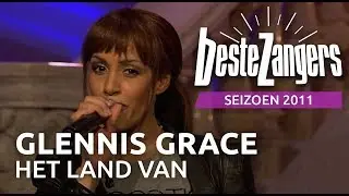 Glennis Grace - Het land van | Beste Zangers 2011