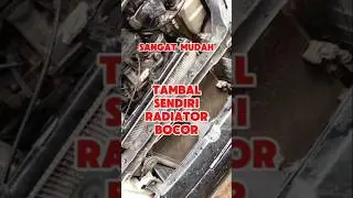 CARA MENAMBAL RADIATOR  SENDIRI @ #radiator #automobile #bengkel #tutorial @25kali