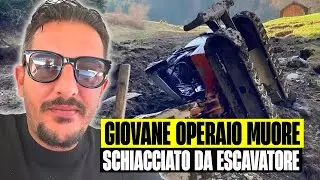 TERRIBILE TRAGEDIA, OPERAIO 37ENNE MUORE SCHIACCIATO DALL'ESCAVATORE - GINOSTRA