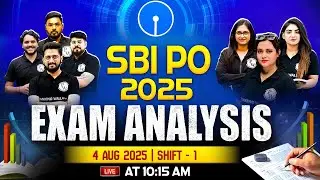 SBI PO Analysis 2025 | SBI PO 1st Shift Analysis | 4th August | SBI PO Prelims Exam Analysis 2025