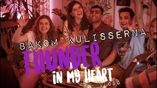 Bakom Kulisserna på Thunder in My Heart Inspelning (Vlog)