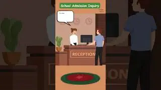 Admission inquiry| english conversation#english#teacher #reception#teacher#admission #shorts #short