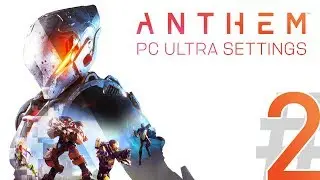 ANTHEM | The Interceptor | Solo Walkthrough Gameplay Part 2 | PC Ultra Settings