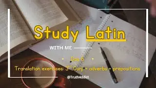 🕯️ Study With Me &ndash; Latin: Day 6 | Early Pomodoro session (Ambient songs)